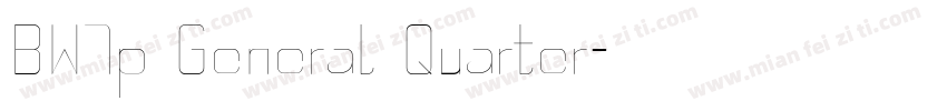 BW7p General Quarter字体转换